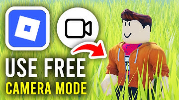 How To Use Free Camera Mode In Roblox - Step By Step
