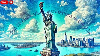 Top 25 Must Visit Destinations in the USA Your Ultimate Travel Guide