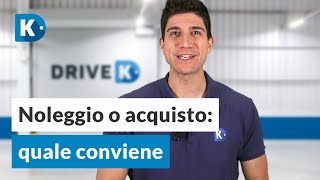 Noleggio A Lungo Termine O Acquisto Cosa Conviene Ai Privati?