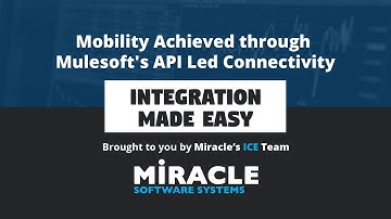 Mobility Achieved through Mulesoft