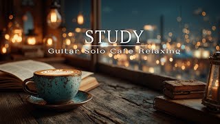 картинка: Acoustic Guitar Cafe Vibes ~ Расслабляющее соло для учебы и концентрации ~ Музыка кофейни
