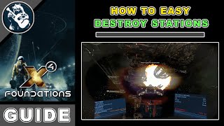 X4 Foundations Destroy Station Guide (Beginner X4 Foundations Guide)