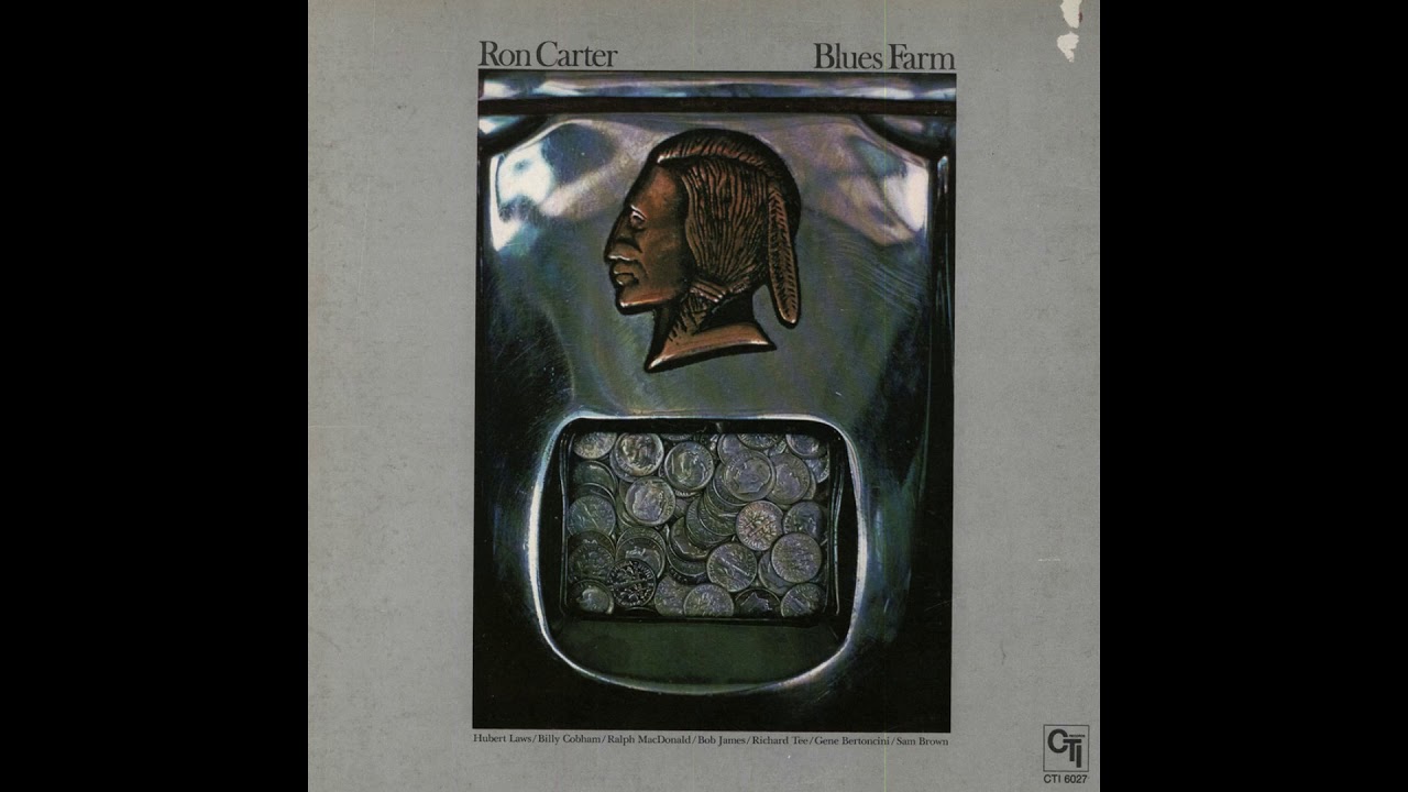 Ron Carter - Blues Farm - from Blues Farm #roncarterbassist