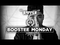 BOOSTEE MONDAY #12 - Rapper