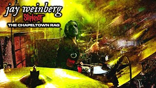 Jay Weinberg - "The Chapeltown Rag" Live Drum Cam