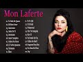 Mon Laferte Sus Grandes Exitos - Top 20 Mejores Canciones