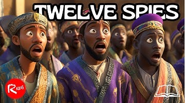 The Twelve Spies: A Kids