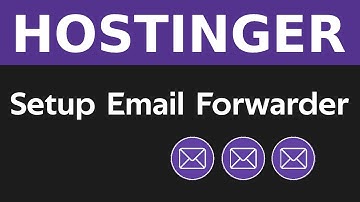 How to forward emails in Hostinger to other email accounts 2025