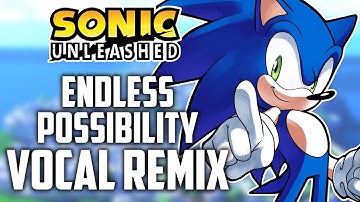 Endless Possibility VOCAL REMIX | ~I