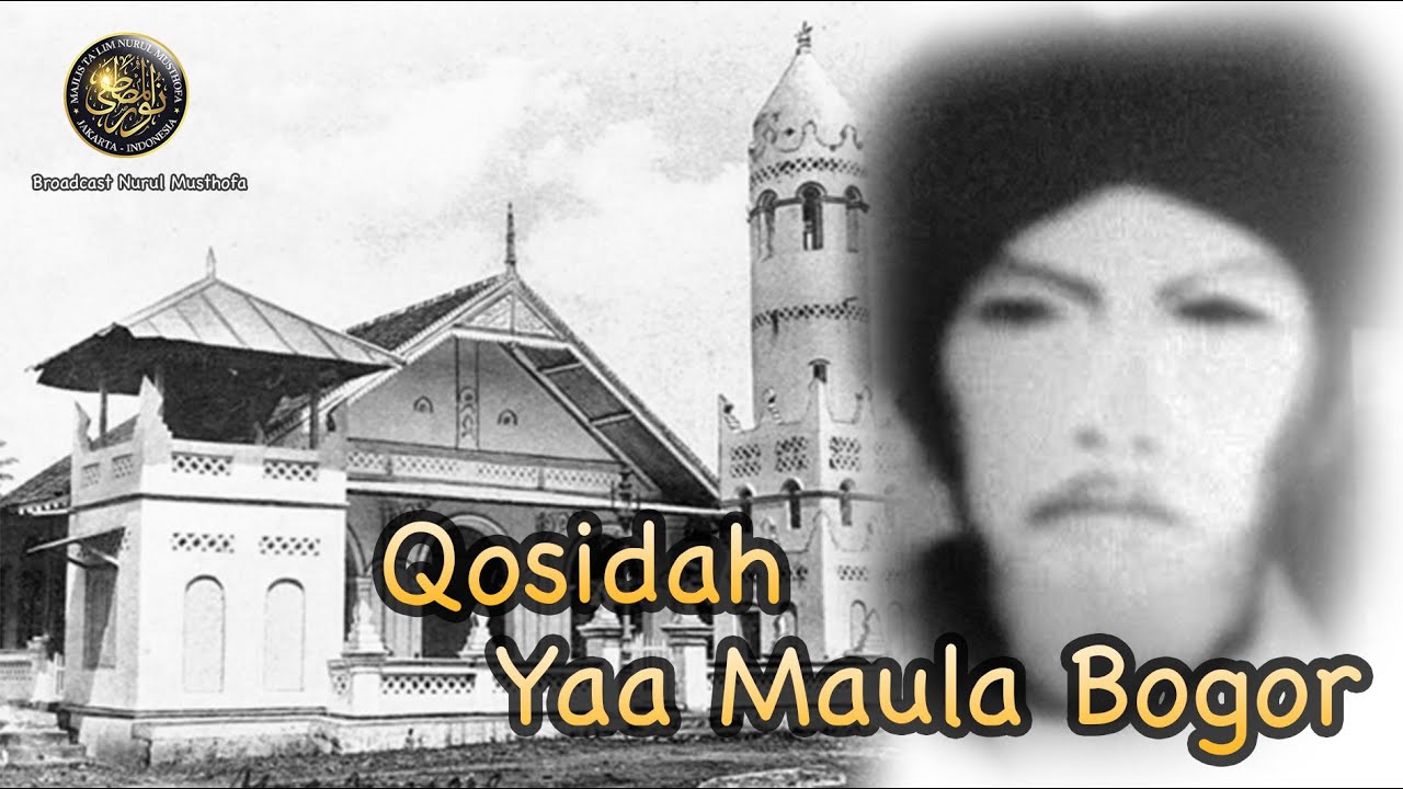 Qosidah Ya Maula Bogor [ Ekslusif ] Official Music - Majlis Nurul Musthofa