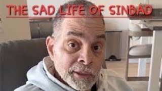 THE SAD LIFE OF LEGENDARY COMEDIAN SINBAD