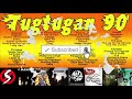 Tugtugan Dekada 90, Best Pinoy Band, Nonstop Hits Songs 80's&90's