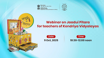 Webinar on Jaadui Pitara | For Kendriya Vidyalaya Teachers | 9 Oct 2025