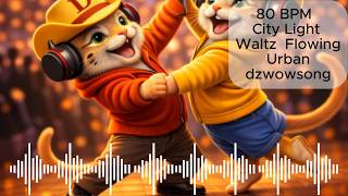𝘱𝘭𝘢𝘺𝘭𝘪𝘴𝘵 💿 🍵80 BPM  City Light Waltz  Flowing Urban🎧🍷#relaxingmusic #dailymusic 🎵✍️#backgroundmusic