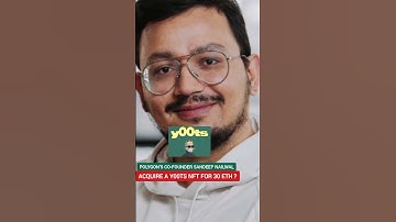 Polygon’s co-founder  acquire a yoots nft for 30 ETH 😱😱 ? #nft #shortvideo #polygon