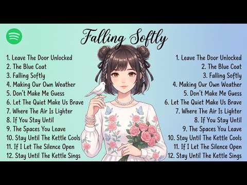 Pop Song , Spotify 2026 🍃 | Falling Softly | Chill Vibes , Relaxing 🤍🎧| Sad Song 💔