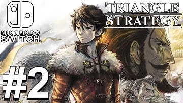 Triangle Strategy (Switch) Gameplay Walkthrough Part 2 - A Land of Sand and Sun [1080p 60fps]
