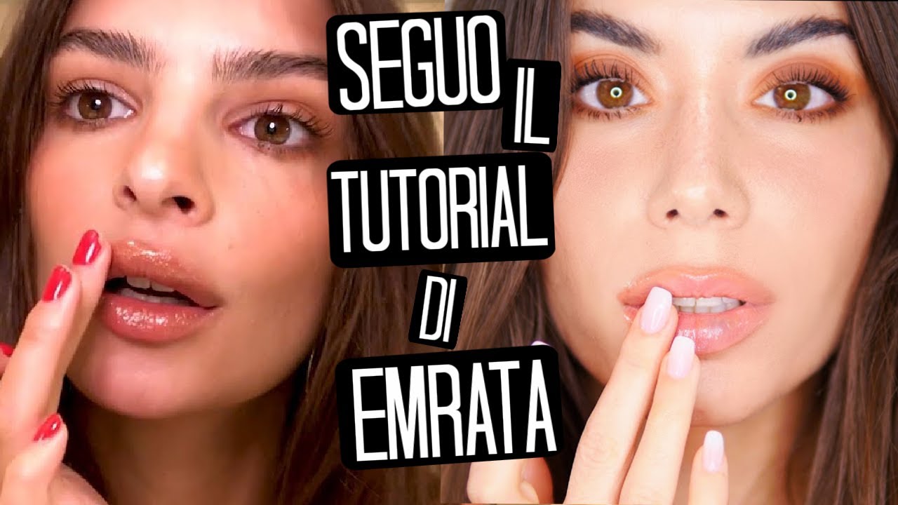 SEGUO IL TUTORIAL DI EMILY RATAJKOWSKI ... MAKEUP FACILE per ESSERE PRONTA IN 5 MINUTI!!! 🔥😱