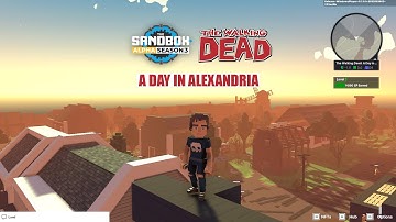 The Sandbox Alpha Season 3 - ALL QUEST THE WALKING DEAD: A DAY IN ALEXANDRIA