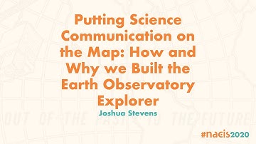 Putting Science Communication on the Map: How and Why we Built the Earth Observatory Explorer