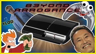 Beyond Arrogance - The Story of the PlayStation 3