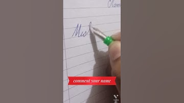 Write Misha in calligraphy /write name with fountain pen super satisfying handwriting by my craft