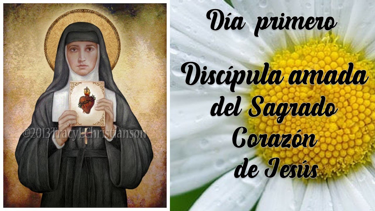 NOVENA A SANTA MARGARITA MARIA DE ALACOQUE. DIA PRIMERO 7 DE Octubre