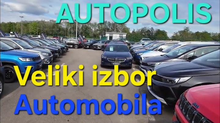 AUTOPOLIS ( AUTOSALON ) LUKSEMBURG VELIKI IZBOR AUTOMOBILA NA JEDNOM MJESTU