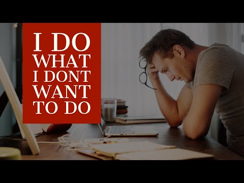 "I do what I don't want to do" Sermon by Pastor Clint Kirby | July 18, 2021