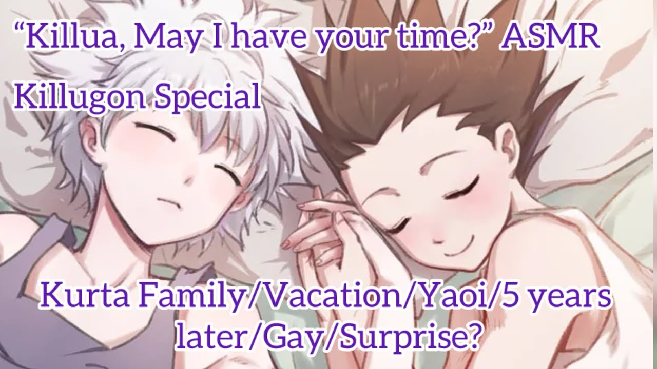 “Killua? May I have your time?” ASMR (Killugon Special)