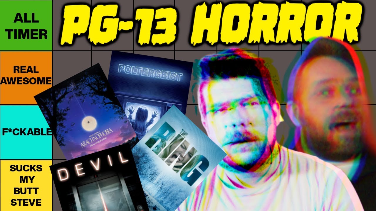 PG 13 Horror Movies Tier List YouTube