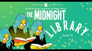 Bushwick Book Club: Original Music Inspired by Matt Haigs The Midnight Library