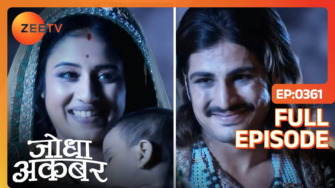 Akbar ने Rashid की बेटी का नाम रखा | Jodha Akbar | Full Ep. 361 | ZEE ...