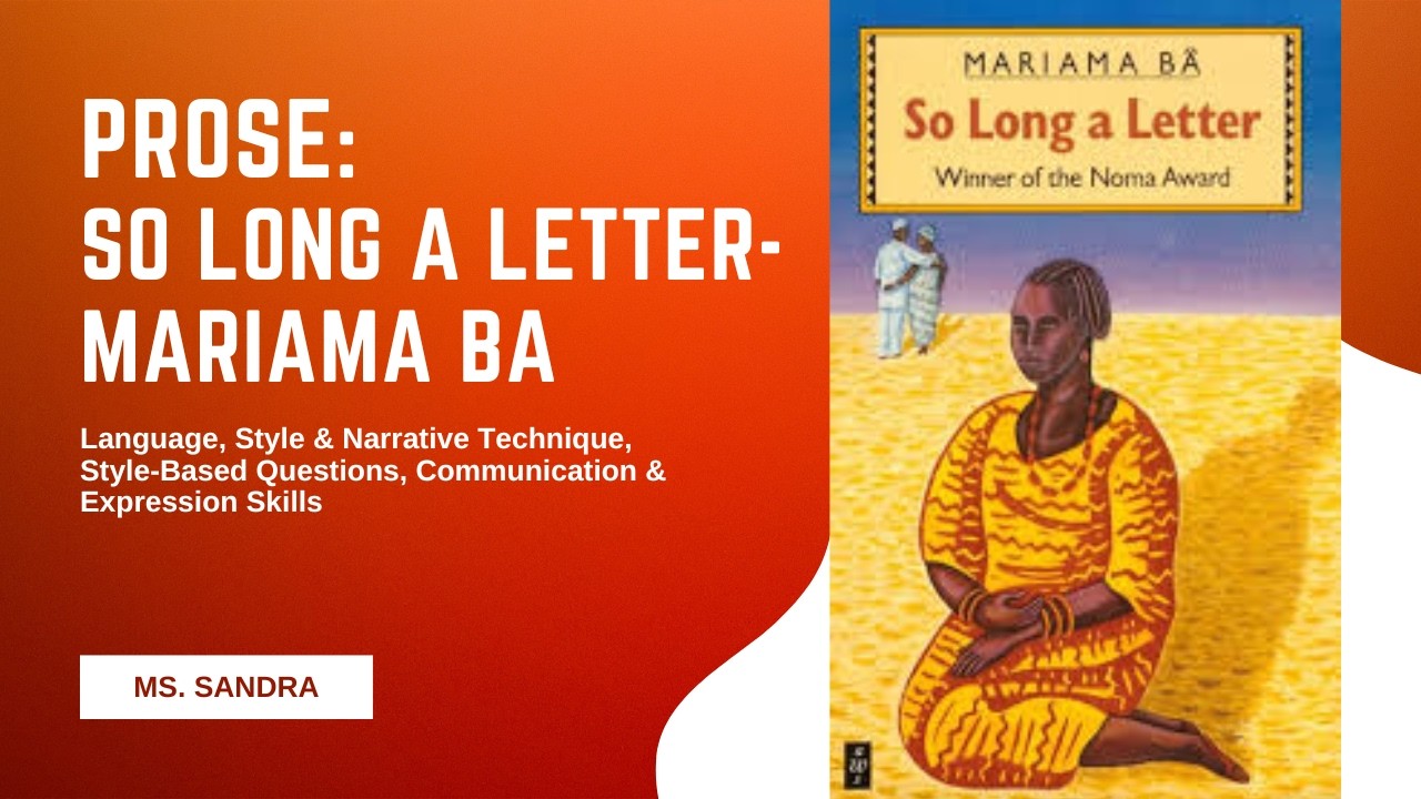 Проза: «Так длинное письмо» Мариама Ба — г-жа Сандра