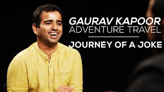 Journey Of A Joke feat. Gaurav Kapoor