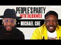 Talib Kweli & Michael Che Talk SNL, Kanye West, Wrestlemania, Top 5 Sketches | People’s Party Full