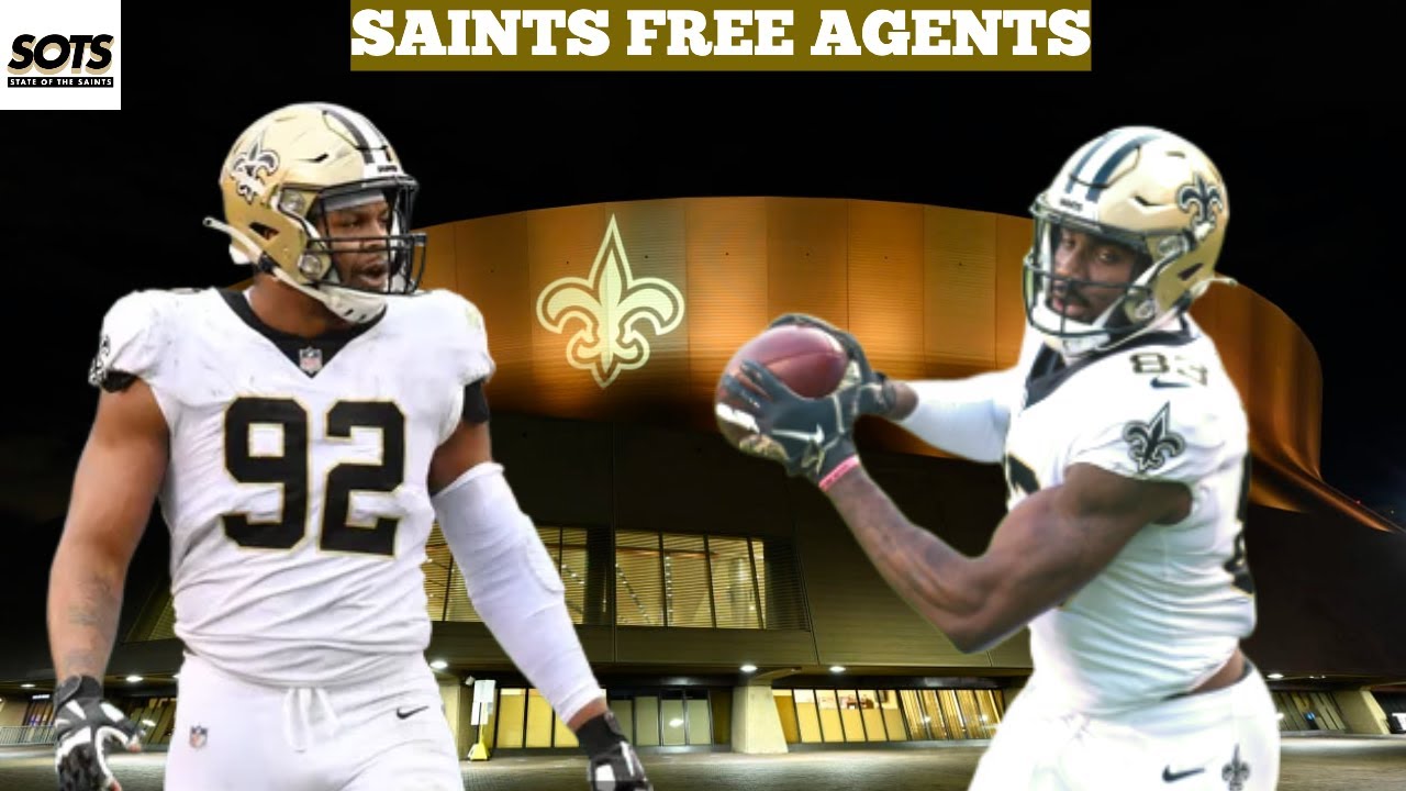 Breaking Down the Saints Free Agents The State of the Saints Podcast