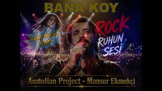 BANA KOY. Yeni Nesil -RAP-  ANATOLİAN PROJECT  MANSUR EKMEKÇİ mp4