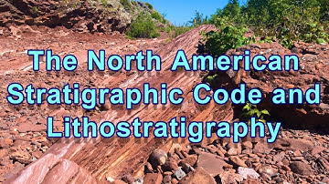 Geo-Files:  The North American Stratigraphic Code and Lithostratigraphy (E8-S1)
