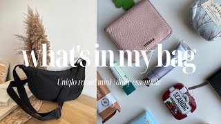 What's in my bag | Uniqlo round mini bag | everyday essentials 2023