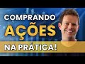 COMO COMPRAR e VENDER AÇÕES na prática (investindo R$ 500 no mercado fracionário)