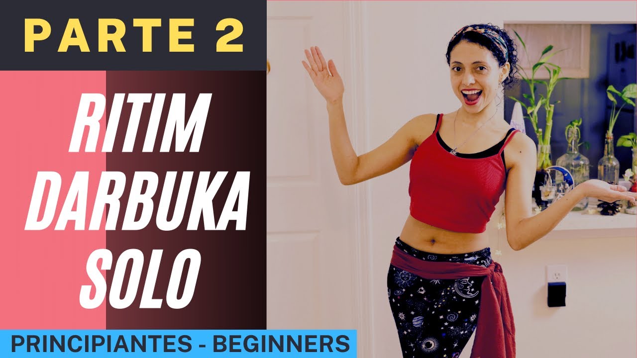 Secuencia Parte 2 Ritim Darbuka Solo YouTube