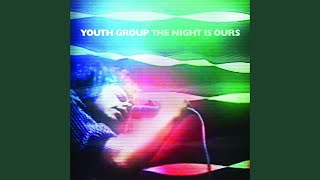 Video thumbnail of "Youth Group - In My Dreams"