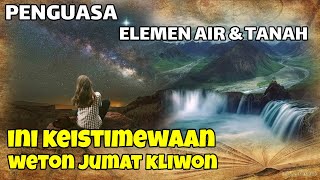 MENGUAK KEISTIMEWAAN WETON JUMAT KLIWON, PENGUASA ELEMEN AIR & TANAH MENURUT PRIMBON JAWA