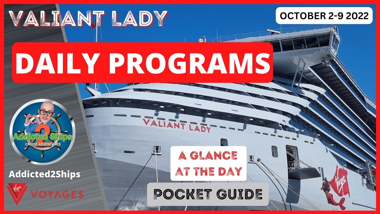 Virgin Voyages Valiant Lady Daily Programs 2022 #valiantlady #virginvoyages #pocketguide