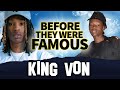 King Von | Before They Were Famous | Biography