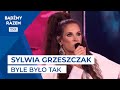 Sylwia Grzeszczak - Byle Było Tak | "The Best Of Krzysztof Krawczyk"