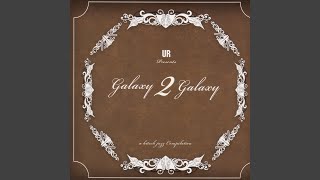 Vignette de la vidéo "Galaxy 2 Galaxy - Hi-Tech Jazz"