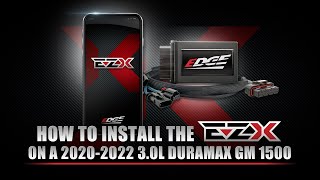 EZX Installation for 20202022 3.0L GM Duramax