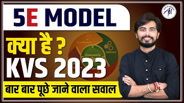 5E MODEL क्या है ? KVS EXAM 2023 में बार बार पूछे जाने वाला सवाल |  | BY ROHIT VAIDWAN SIR